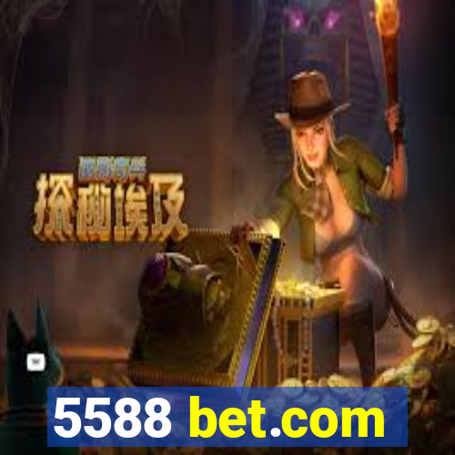 5588 bet.com